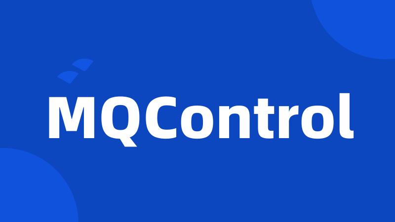 MQControl