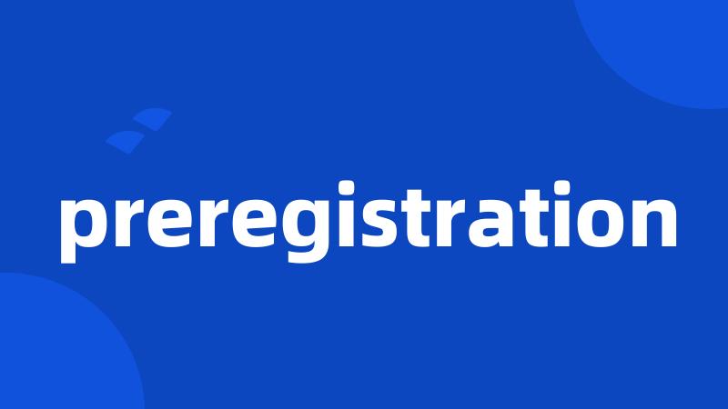 preregistration