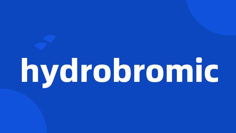 hydrobromic