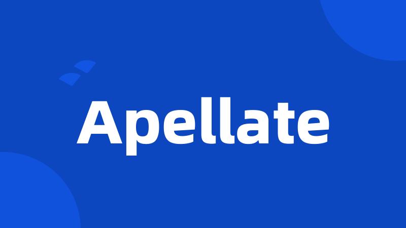 Apellate