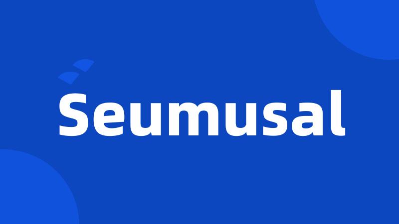 Seumusal