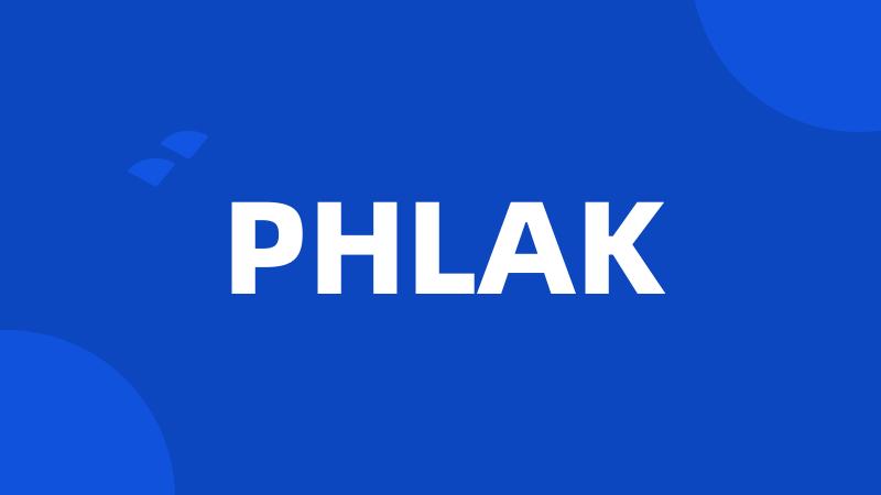 PHLAK