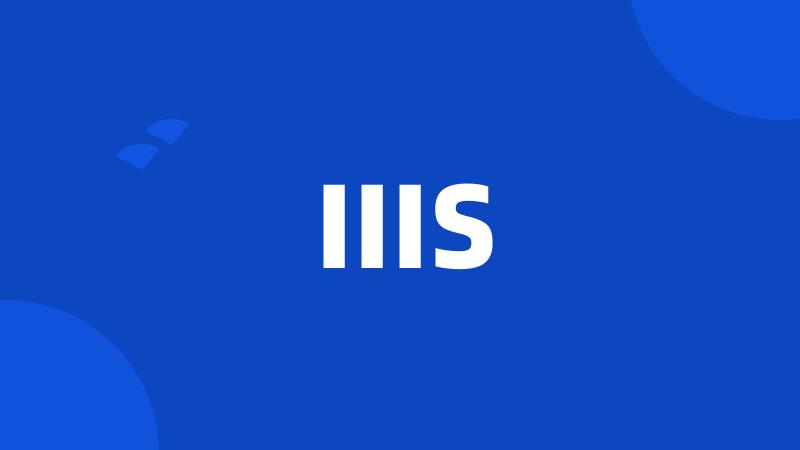 IIIS