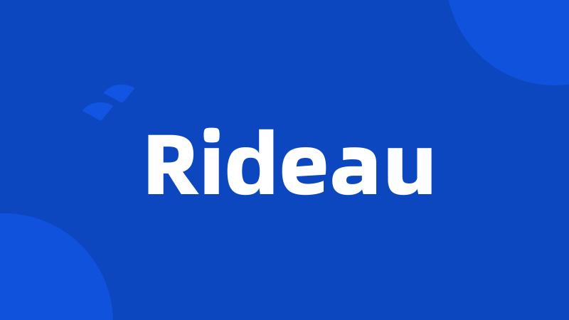 Rideau