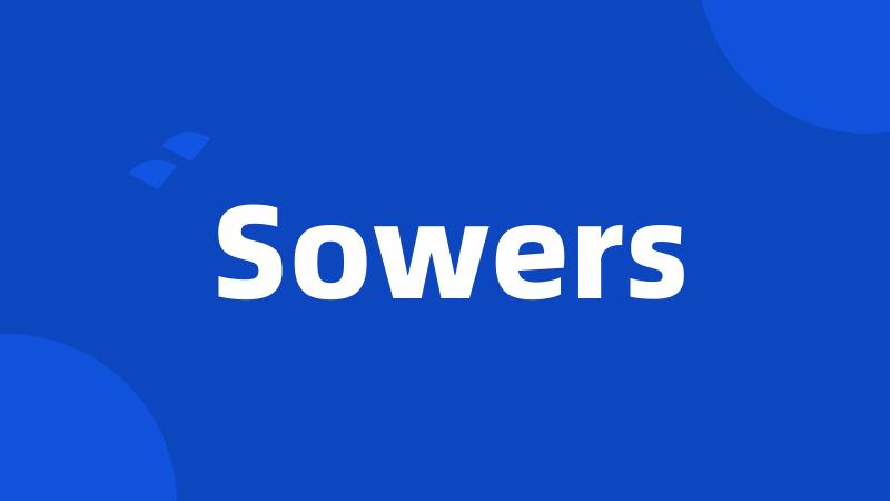 Sowers