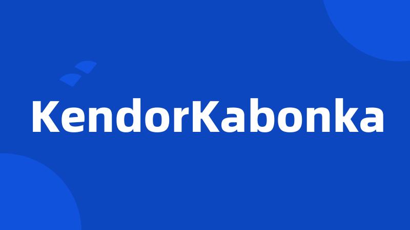 KendorKabonka