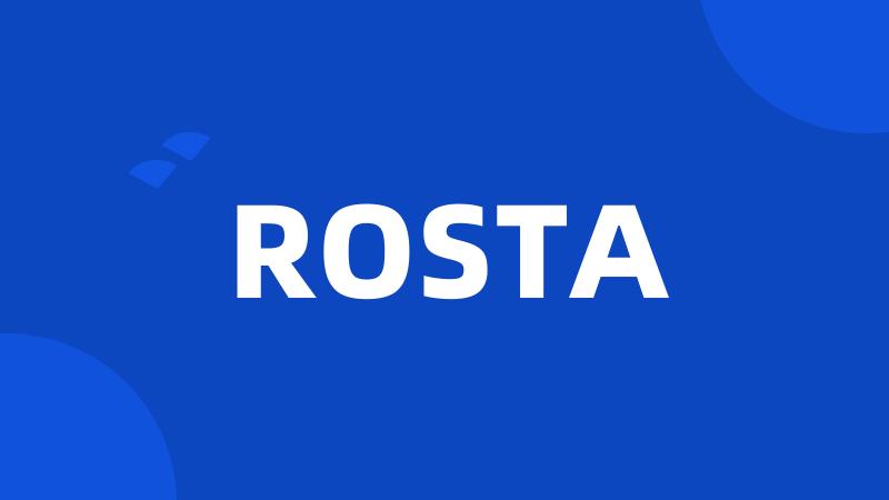 ROSTA