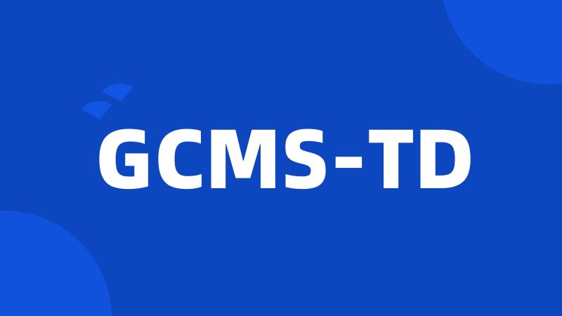 GCMS-TD