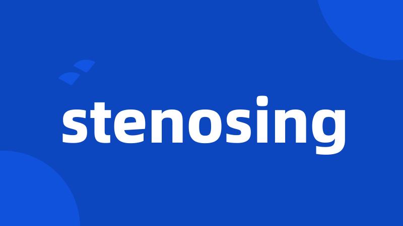 stenosing