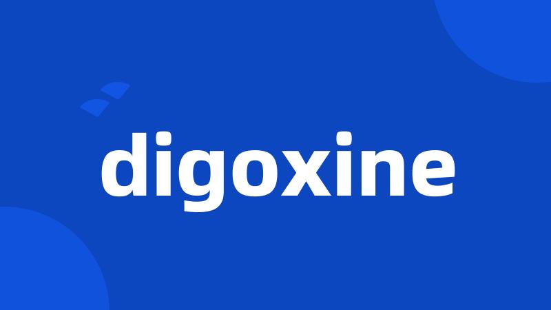 digoxine