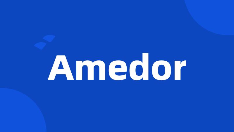 Amedor