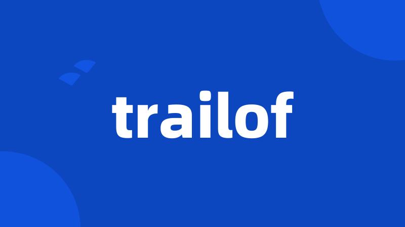 trailof