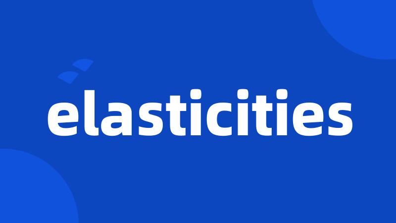 elasticities