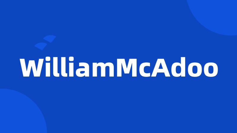 WilliamMcAdoo