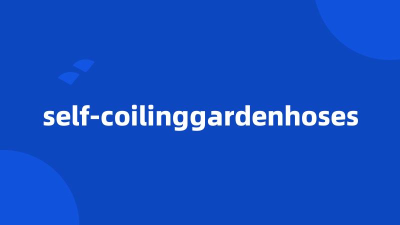 self-coilinggardenhoses