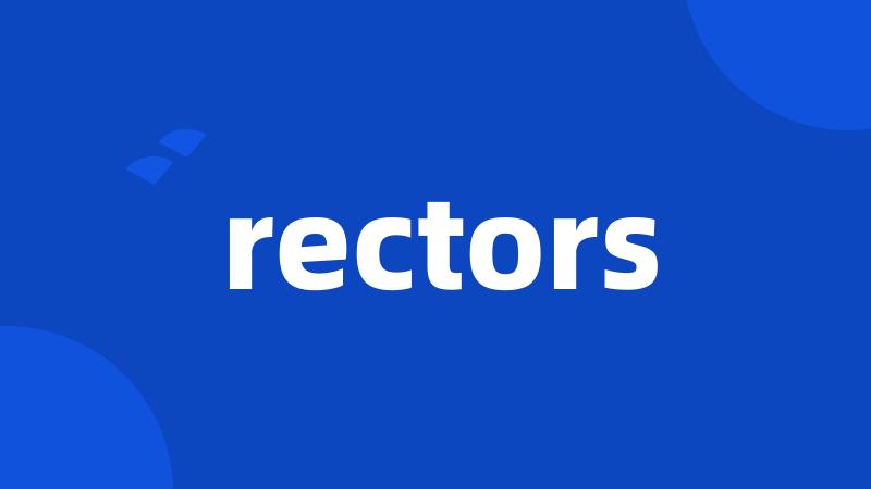 rectors