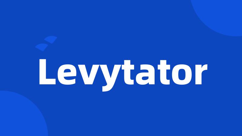 Levytator