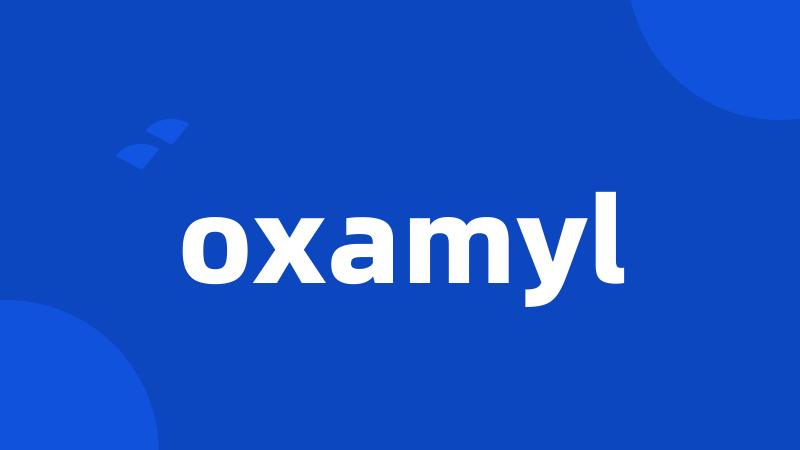 oxamyl