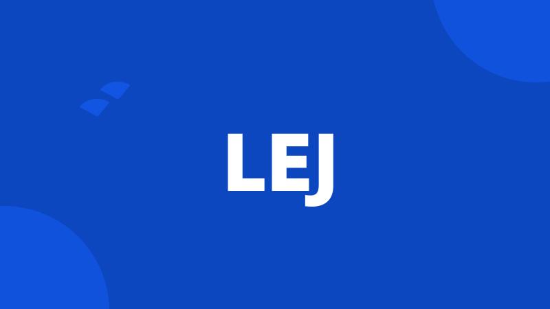 LEJ