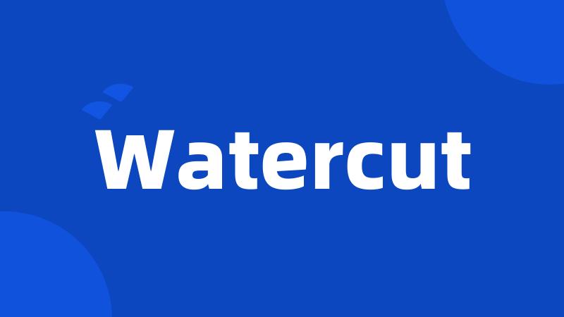 Watercut