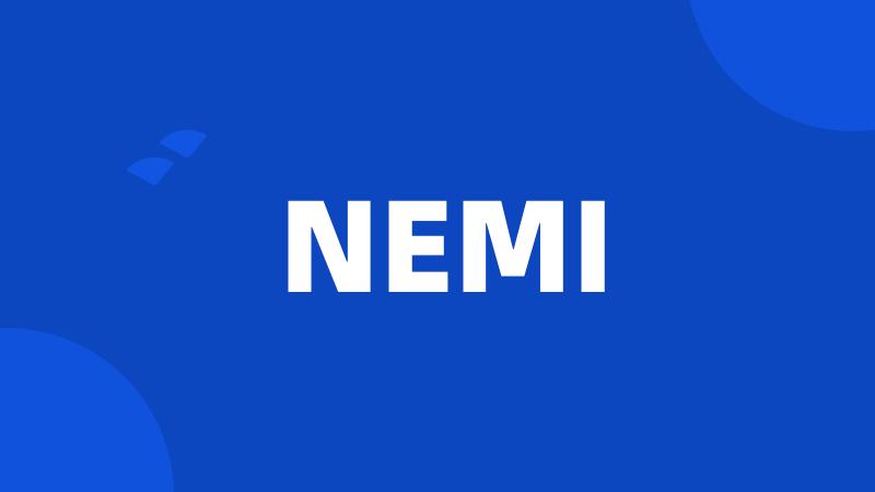 NEMI