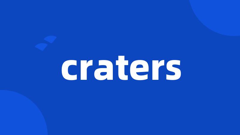 craters