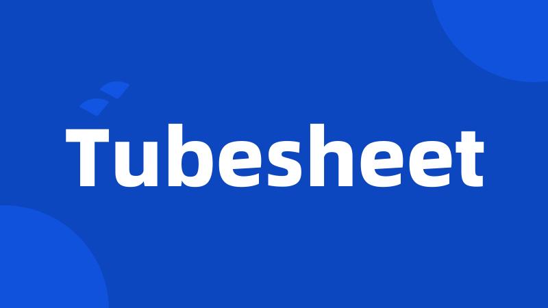 Tubesheet