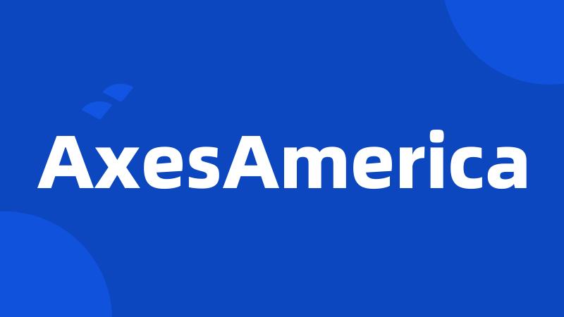 AxesAmerica