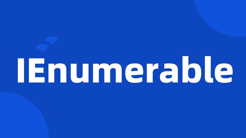 IEnumerable