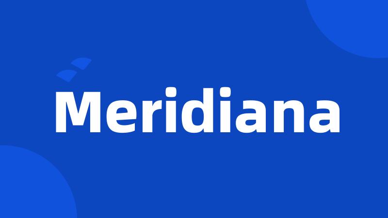 Meridiana