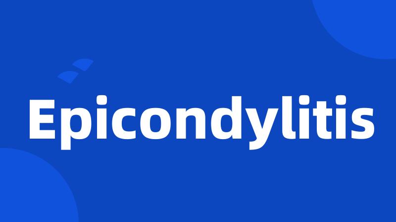 Epicondylitis