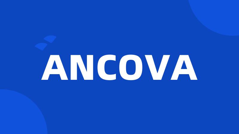 ANCOVA