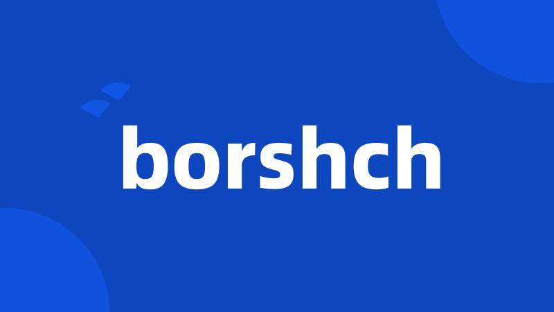 borshch