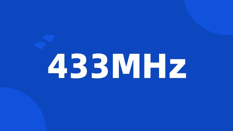 433MHz