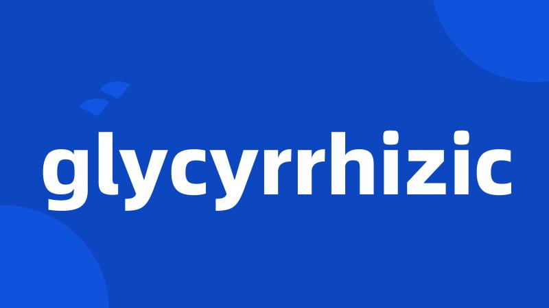 glycyrrhizic