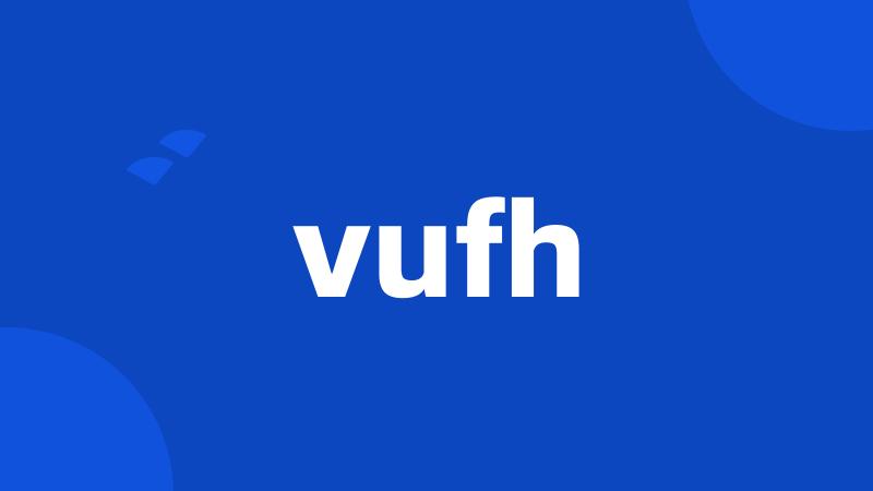 vufh