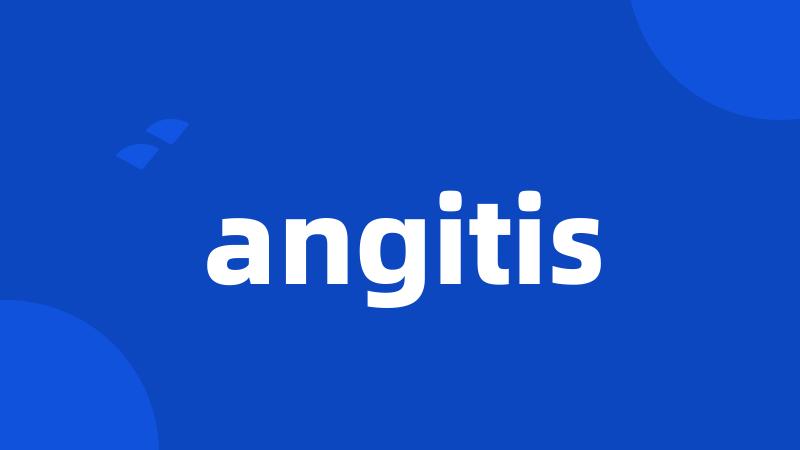 angitis