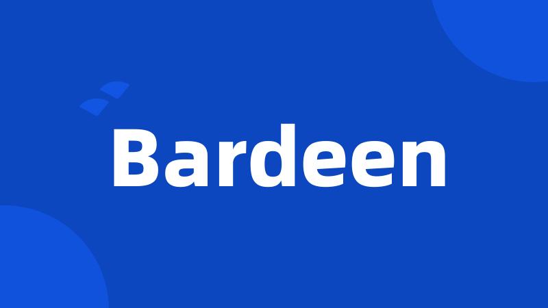 Bardeen