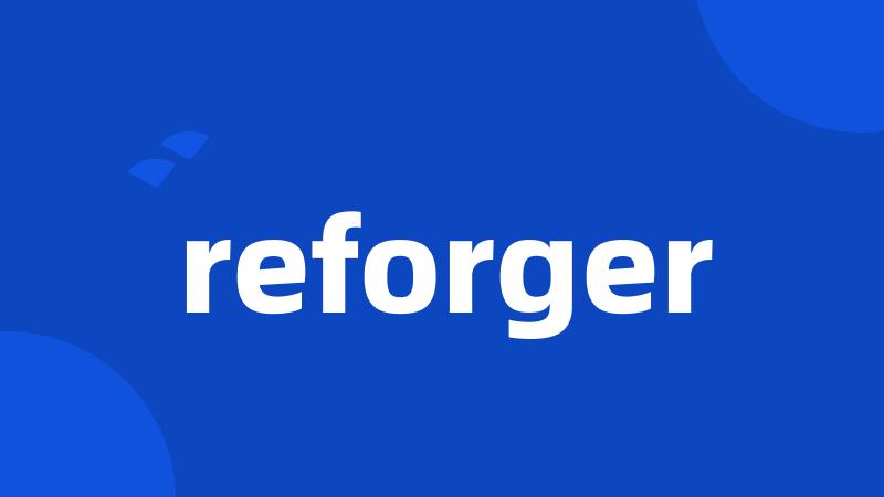 reforger