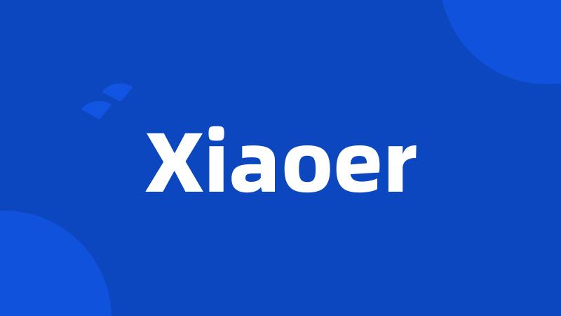 Xiaoer