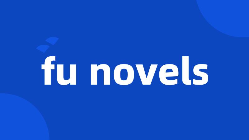 fu novels