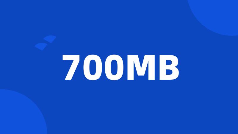 700MB