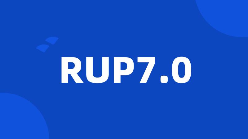 RUP7.0