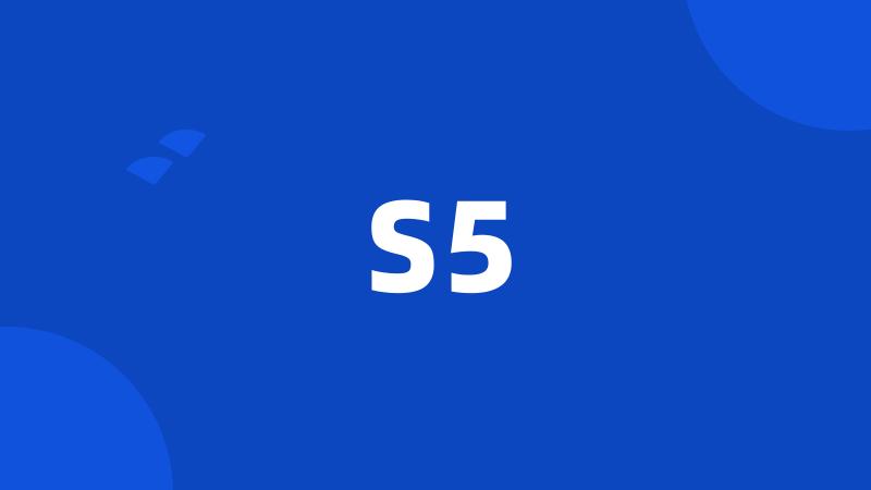 S5