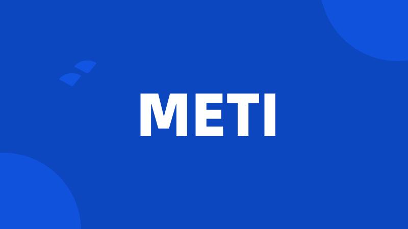 METI