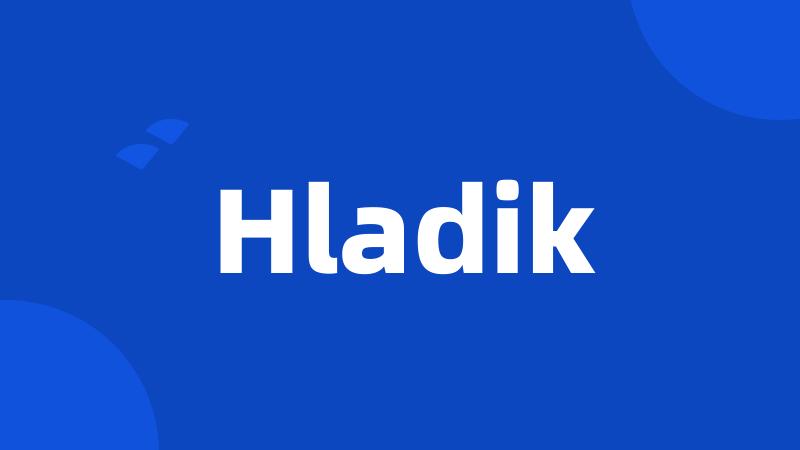 Hladik