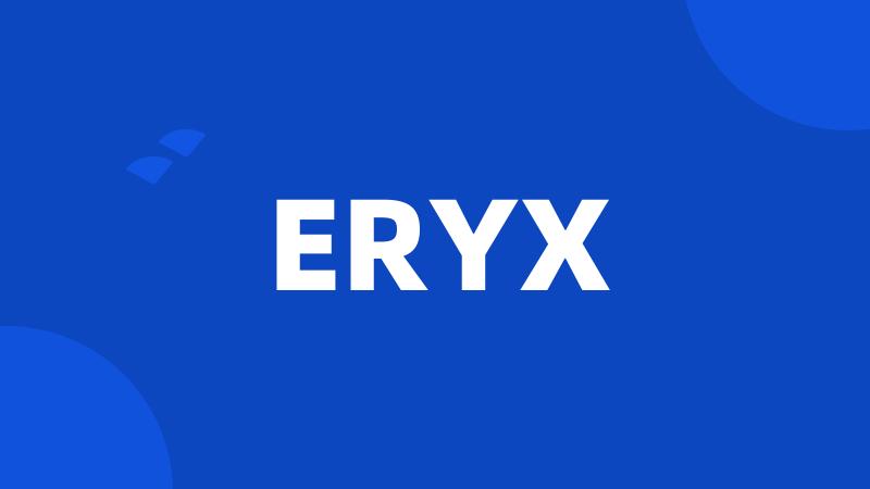 ERYX