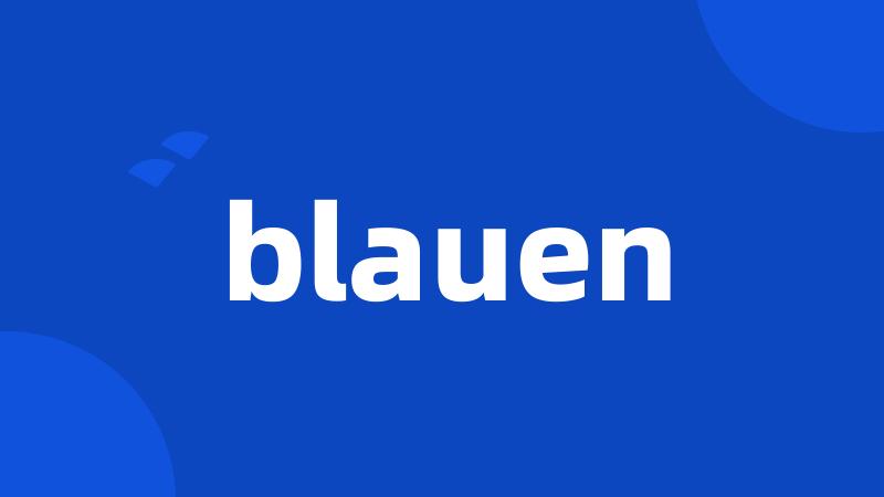 blauen