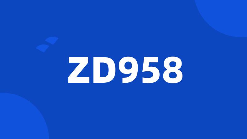 ZD958