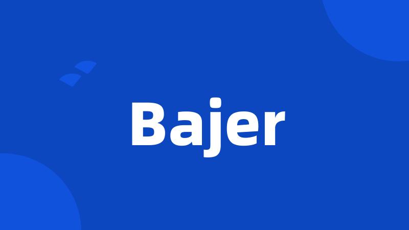 Bajer